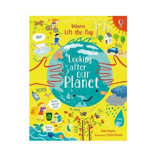 Lift-the-Flap Looking After Our Planet