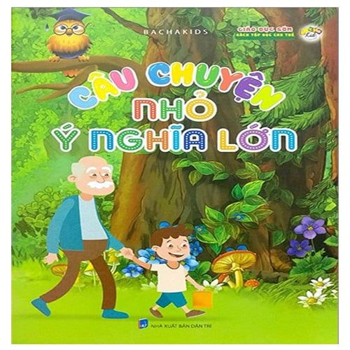 Câu Chuyện Nhỏ Ý Nghĩa Lớn