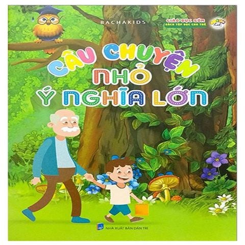 Câu Chuyện Nhỏ Ý Nghĩa Lớn