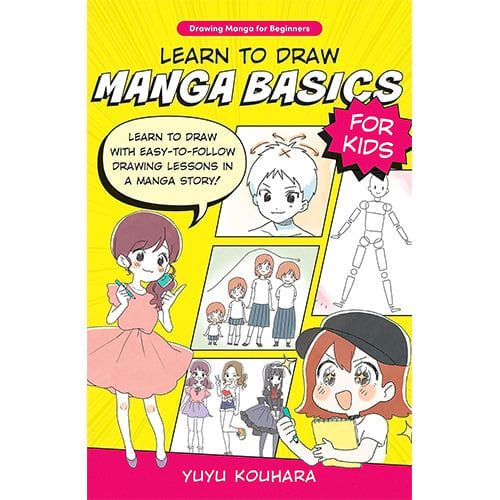 Learn To Draw Manga Basics For Kids