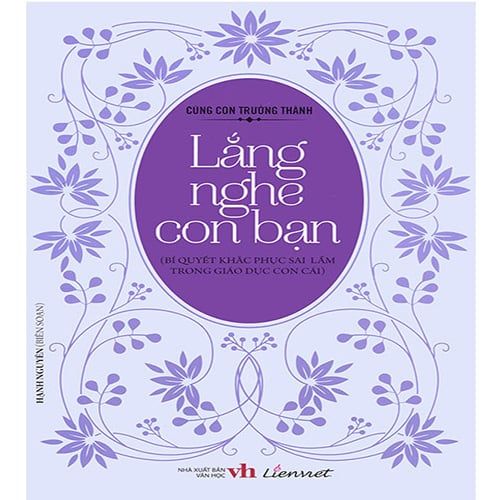 Cùng Con Trưởng Thành - Lắng Nghe Con Bạn