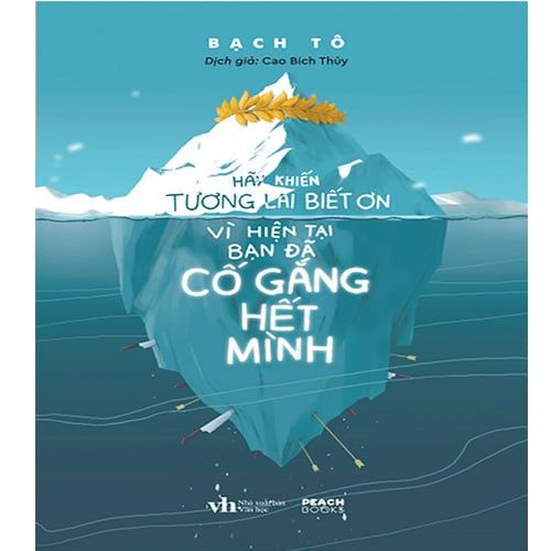 Hãy Khiến Tương Lai Biết Ơn Vì Hiện Tại Bạn Đã Cố Gắng Hết Mình