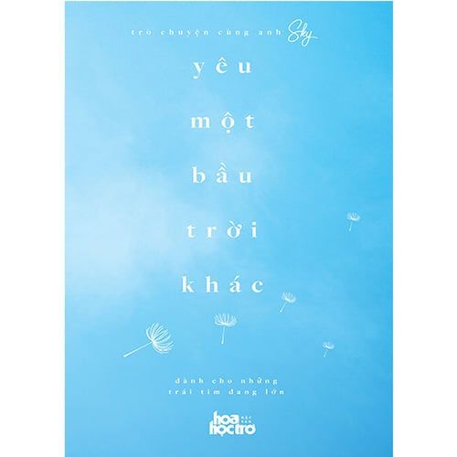 Trò Chuyện Cùng Anh Sky - Yêu Một Bầu Trời Khác