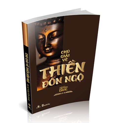 Chú Giải Về Thiền Đốn Ngộ