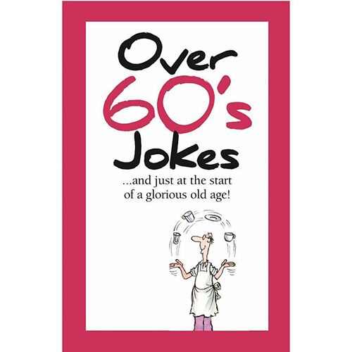Over 60's Jokes (TALL JOKES)