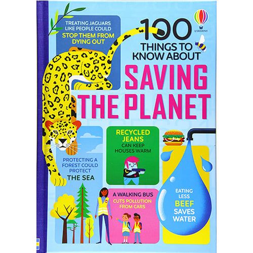 100 Things To Know About Saving The Planet