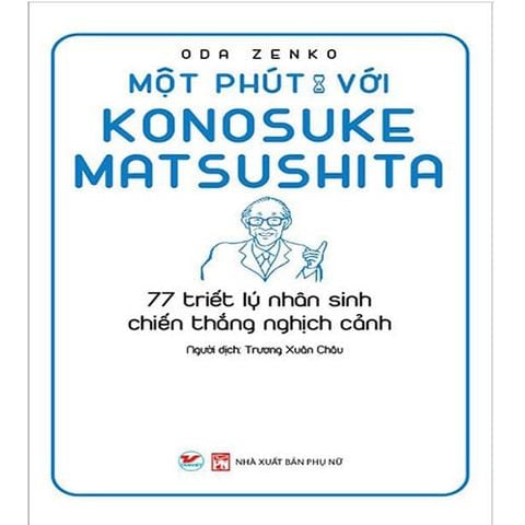 Một Phút Với Konosuke Matsushita
