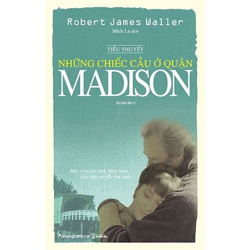 Những Chiếc Cầu Ở Quận Madison (Tái bản năm 2022)