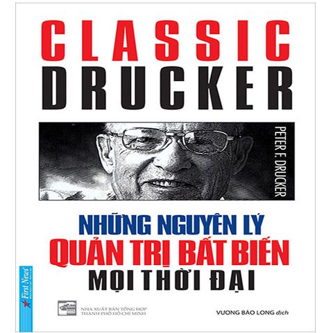 Những Nguyên Lý Quản Trị Bất Biến Mọi Thời Đại