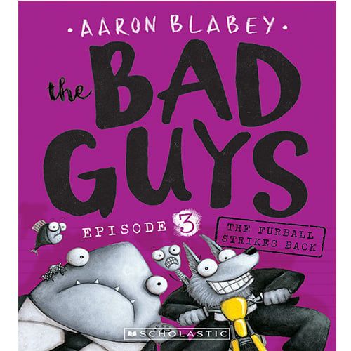 The Bad Guys #3: The Furball Strikes Back