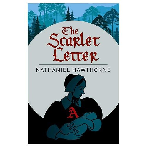 Arc Classics : The Scarlet Letter