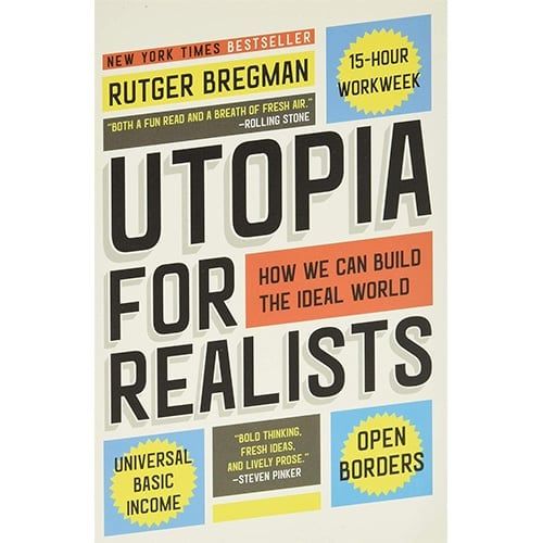 Utopia for Realists