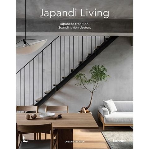 Japandi Living : Japanese Tradition Scandinavian Design