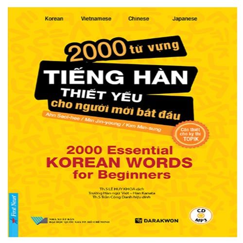 2000 Từ Vựng Tiếng Hàn Thiết Yếu Cho Người Mới Bắt Đầu (Kèm CD)