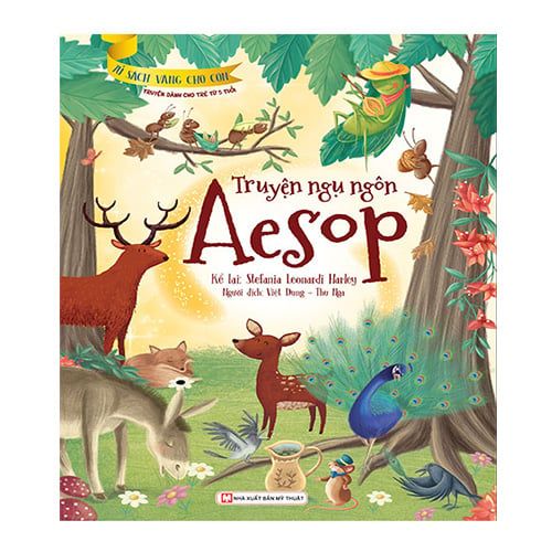 Tủ Sách Vàng Cho Con - Truyện Ngụ Ngôn Aesop