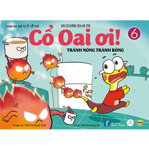Cổ Oai Ơi! - Tập 6: Tránh Nóng Tránh Bỏng