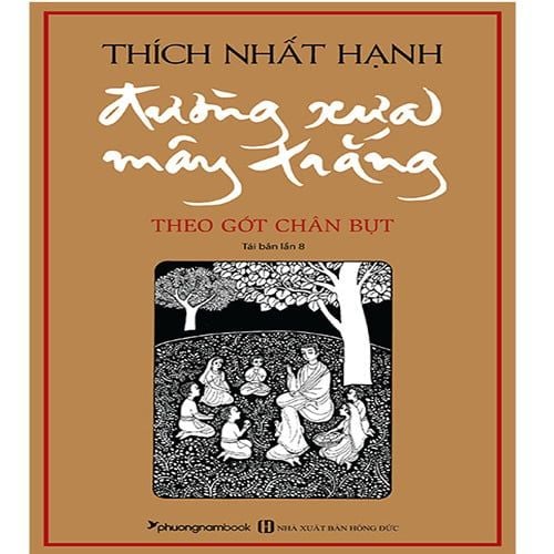 Đường Xưa Mây Trắng - Theo Gót Chân Bụt (Tái bản năm 2020) (Bìa mềm)