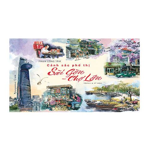 Cảnh Sắc Phố Thị Sài Gòn - Chợ Lớn (Tranh & Ký họa)