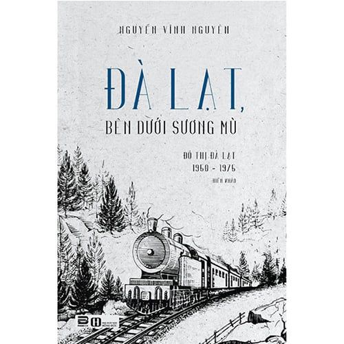 Đà Lạt, Bên Dưới Sương Mù - Đô Thị Đà Lạt 1950-1975