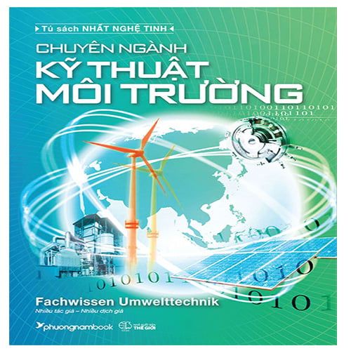 Tủ Sách Nhất Nghệ Tinh - Chuyên Ngành Kỹ Thuật Môi Trường
