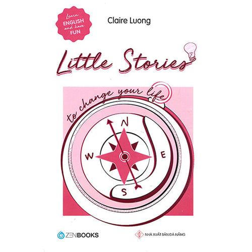 Little Stories To Change Your Life