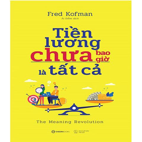 Tiền Lương Chưa Bao Giờ Là Tất Cả