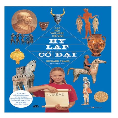 Các Nền Văn Minh Thế Giới - Hy Lạp Cổ Đại