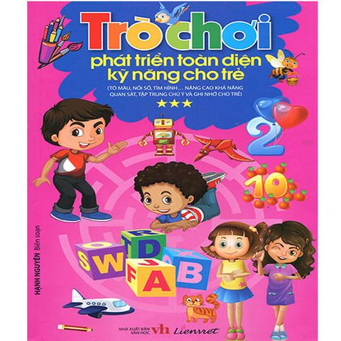 Trò Chơi Phát Triển Toàn Diện Kỹ Năng Cho Trẻ - Tập 3