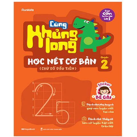 Cùng Khủng Long Học Nét Cơ Bản - Quyển 2: Chữ Số Đầu Tiên (Kèm sticker bé gái)