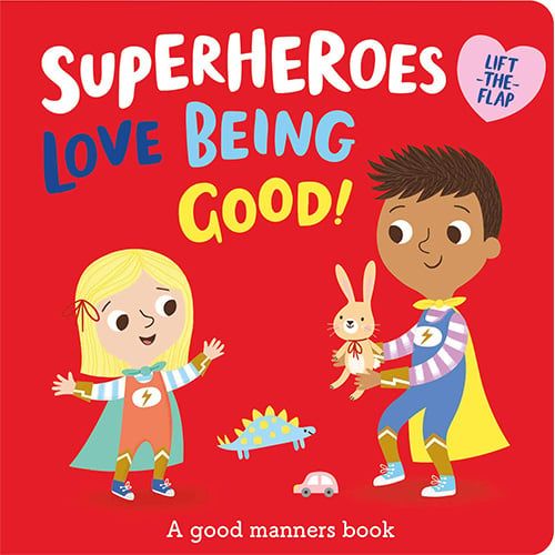 Superheroes LOVE Being Good! Imagine That 0822