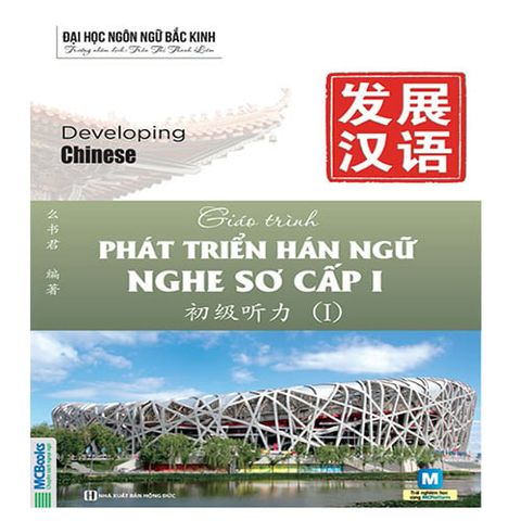 Giáo Trình Phát Triển Hán Ngữ Nghe Sơ Cấp 1