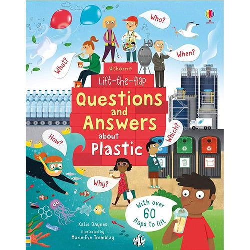 Lift-the-Flap: Questions And Answers About Plastic