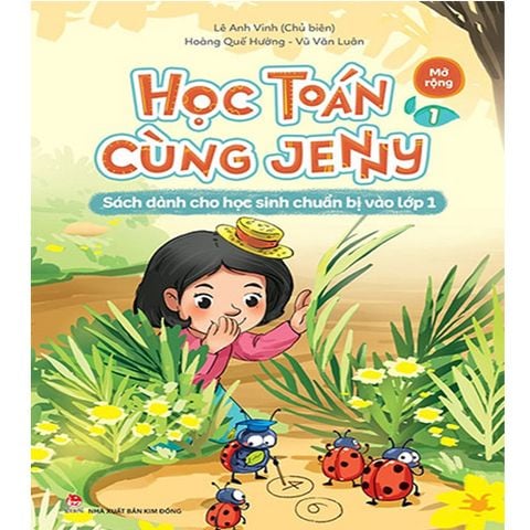 Học Toán Cùng Jenny - Mở Rộng - Tập 1 (Sách dành cho học sinh chuẩn bị vào lớp 1)