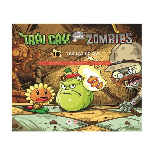 Trái Cây Đại Chiến Zombies - Tập 18: Trở Lại Ai Cập (Tái bản năm 2020)