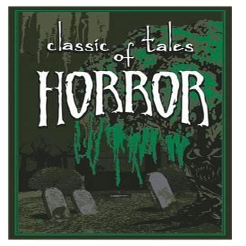 Classic Tales of Horror