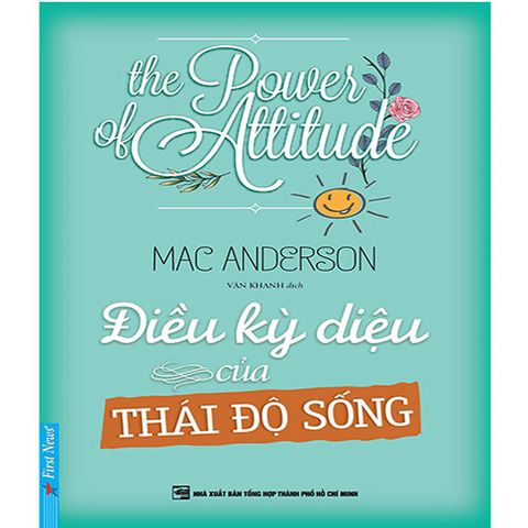 Điều Kỳ Diệu Của Thái Độ Sống