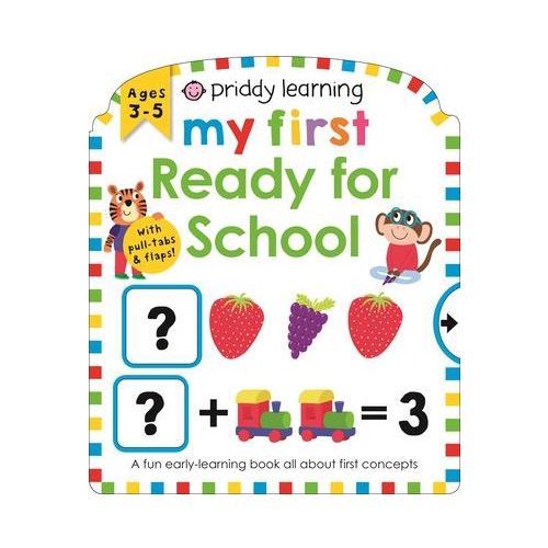 Priddy Learning: My First Ready for School