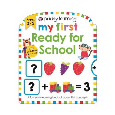 Priddy Learning: My First Ready for School