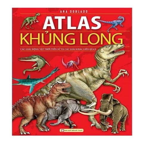 Atlas Khủng Long (Tái bản năm 2018)