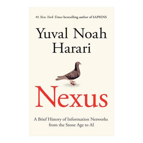 Nexus By Yuval Noah Harari