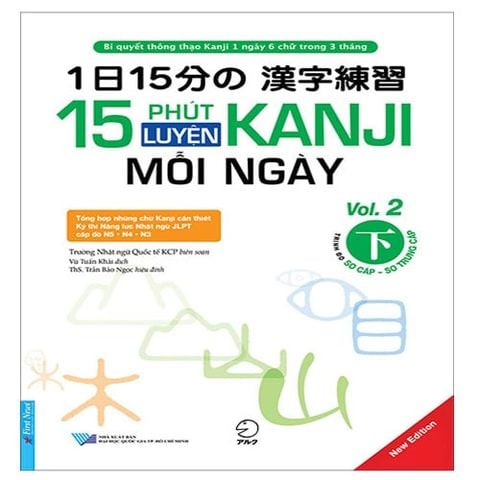 15 Phút Luyện Kanji Mỗi Ngày - Vol.2 (Trình độ Sơ cấp - Sơ trung cấp)