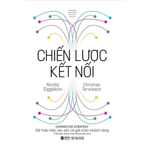 Chiến Lược Kết Nối - Để Thấu Hiểu Sâu Sắc Và Giữ Chân Khách Hàng