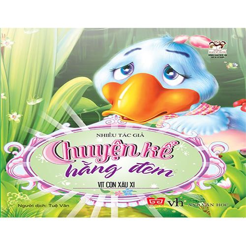 Chuyện Kể Hằng Đêm - Vịt Con Xấu Xí (Tái bản năm 2020)