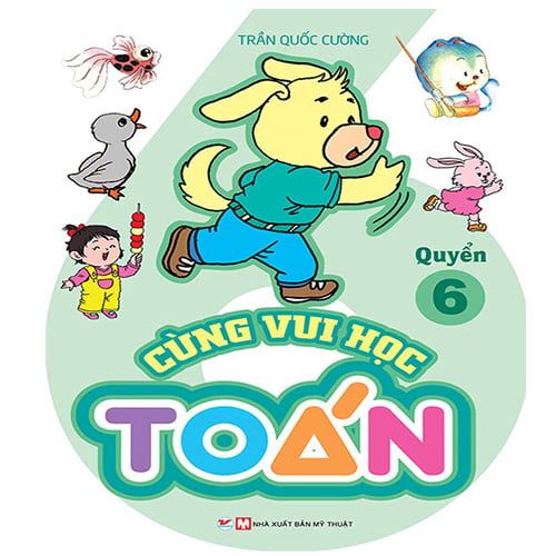 Cùng Vui Học Toán - Quyển 6