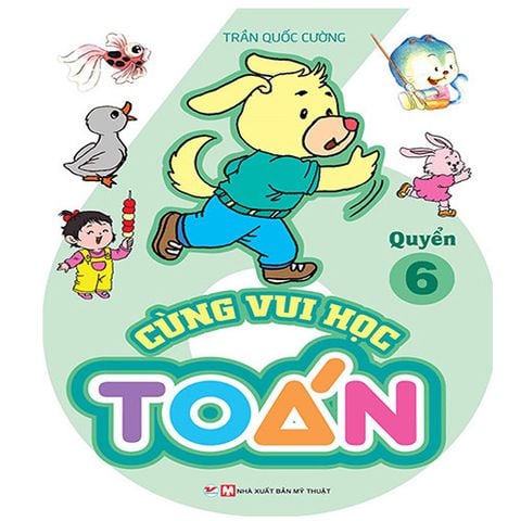 Cùng Vui Học Toán - Quyển 6