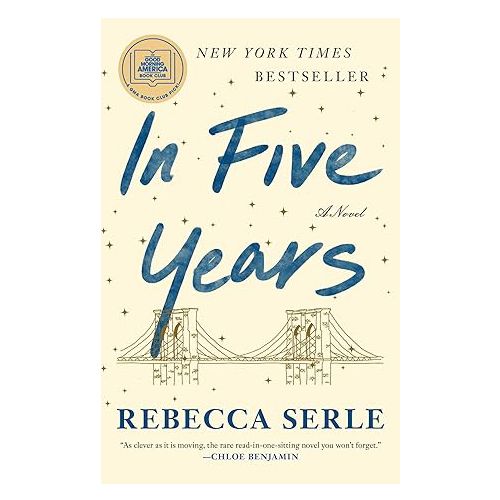 In Five Years: A Novel