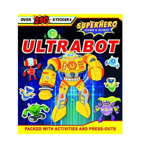 Superhero Sticker & Activity: Ultrabot