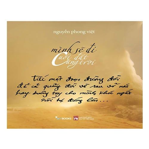 Mình Sẽ Đi Cuối Đất Cùng Trời