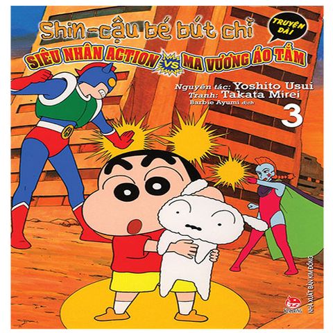 Shin - Cậu Bé Bút Chì Truyện Dài - Tập 3: Siêu Nhân Action vs Ma Vương Áo Tắm