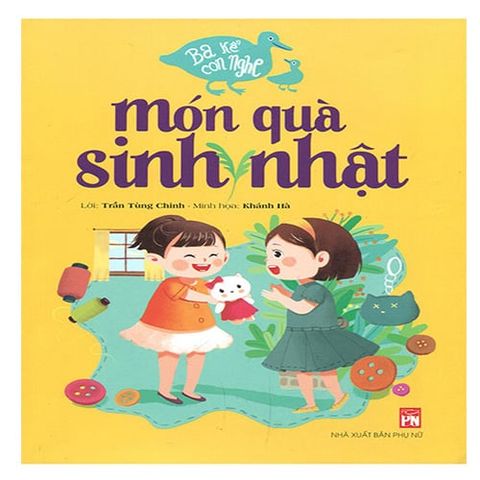 Ba Kể Con Nghe - Món Quà Sinh Nhật